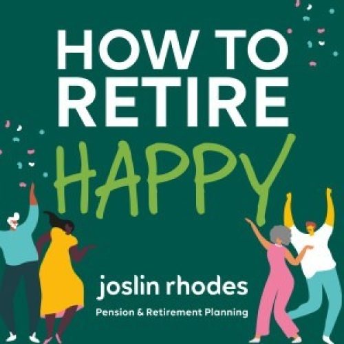 Podcast cover art for: How To Retire Happy from Joslin Rhodes