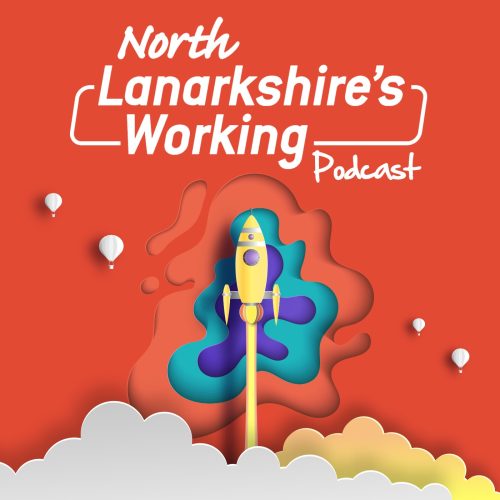 Podcast cover art for: North Lanarkshire Working from North Lanarkshire Council