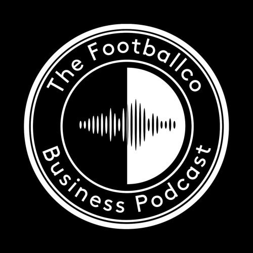 Podcast cover art for: The FootballCo Business Podcast