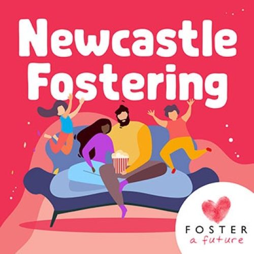 Podcast cover art for: Newcastle Fostering – Newcastle City Council