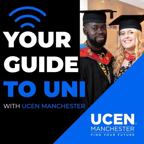 Podcast cover art for: Your Guide to Uni with UCEN Manchester